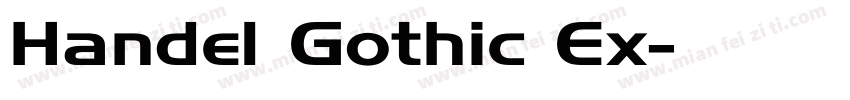 Handel Gothic Ex字体转换